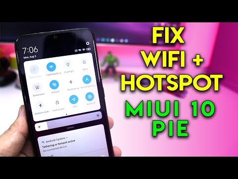 FIX WiFi And Hotspot on MIUI 10 Pie ROMS | Enable Hotpsot + Wifi On Redmi Note 5 Pro, Note 7 Pro
