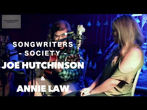 Songwriters Society - Joe Hutchinson & Annie Law