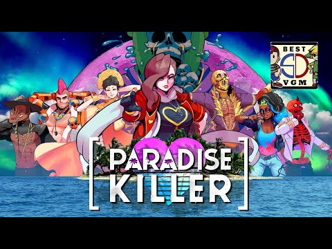 Best VGM 2516 - Paradise Killer - Paradise (Stay Forever)
