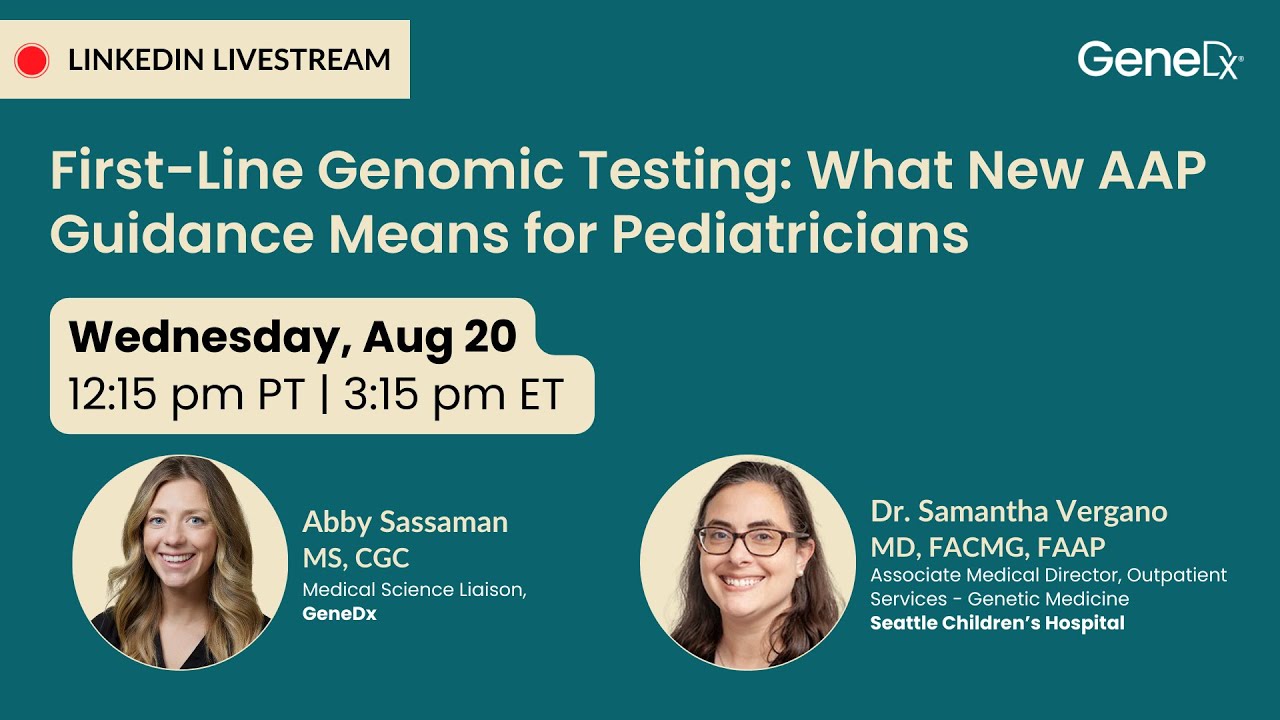 First Line Genomic Testing: What New AAP Guidance Means for Pediatricians