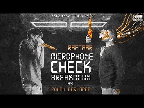 MICROPHONE CHECK BREAKDOWN | ROHAN CARIAPPA | RAFTAAR Video