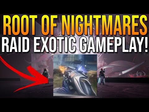 NEW RAID EXOTIC LEAKED GAMEPLAY! ROOT OF NIGHTMARES (Destiny 2 Lightfall)