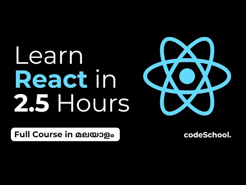 വെറും 2.5 മണിക്കൂറിൽ React JS പഠിക്കാം 🚀 | Full Course in Malayalam 🔥