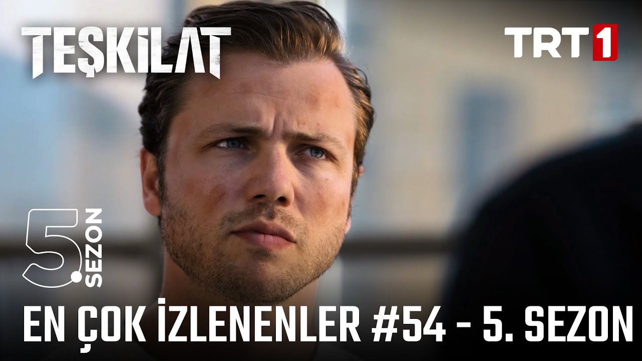 #Teşkilat 5. Sezonun en çok izlenenleri! - #54 @trt1