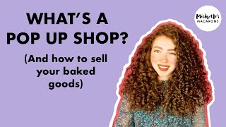 Home Bakery Business Tips | Pop Up Shop Ideas (selling baked goods)