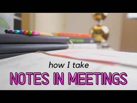 How I take notes in meetings at work