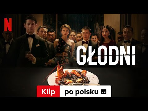 Głodni (Klip z napisami) | Zwiastun po polsku | Netflix