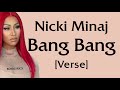 Nicki Minaj Bang Bang Verse Lyrics Its Me Jessie And Ari If They Test Me They Sorry