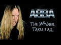 THE WINNER TAKES IT ALL Abba Tommy Johansson