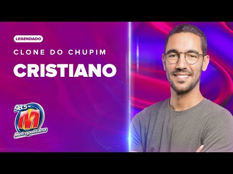 TROTE/CLONE DO CHUPIM - CRISTIANO (LEGENDADO)
