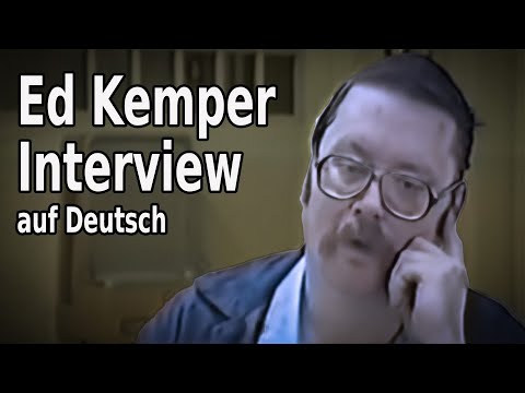 Ed Kemper Interview auf Deutsch: True Crime Classics