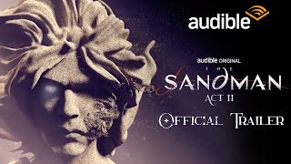 The Sandman: Act II Trailer | Audible