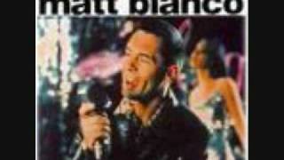 The World Is A Ghetto-Matt Bianco