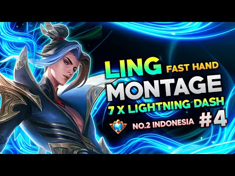 LING FAST HAND MONTAGE #4 | BEST COMBO 7X LIGHTINING DASH • Top 1 Global Ling - Mobile Legends