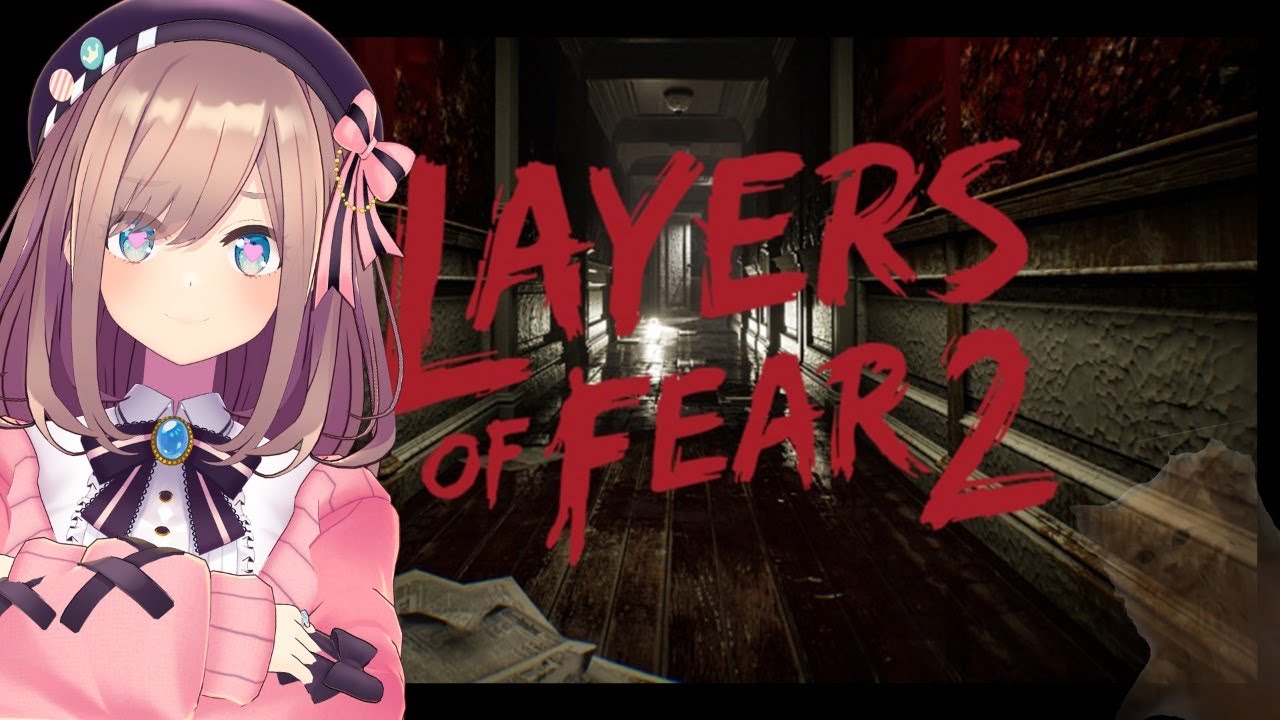【♯02　Layers of Fear 2】ただ突き進むのみｯ・・・！！【鈴原るる/にじさんじ】