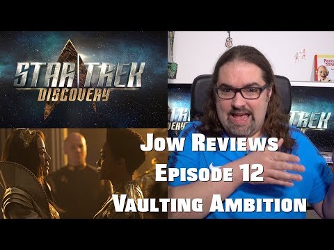 Star Trek Discovery Episode 12 Review Vaulting Ambition Review