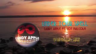 Candy Apple Productions - Under You Spell - Original Mix # CA100