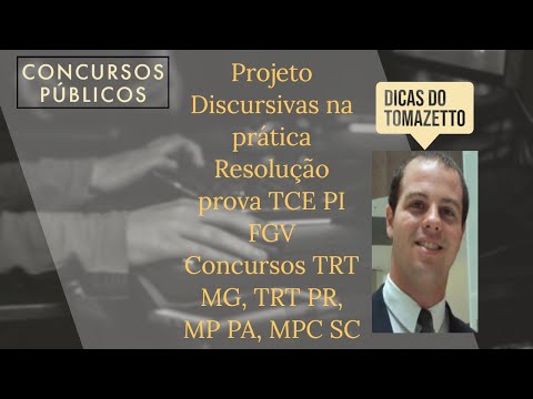 Discursiva na prática prova TCE PI FGV concursos TRT MG, TRT PR, MP PA, MPC SC e outros com redação