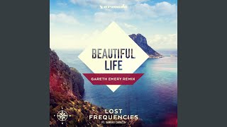Beautiful Life (Gareth Emery Extended Remix)
