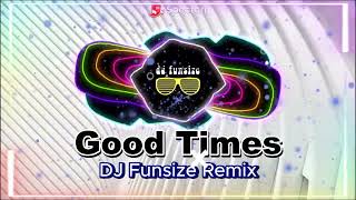 Good Time - Owl City, Carly Rae Jepsen (DJ FUNSIZE REMIX)