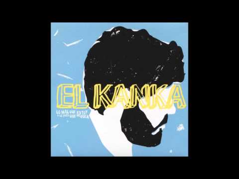 El Kanka - Confesión