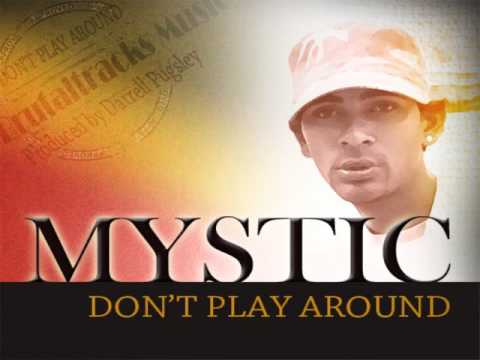 ROMEO MYSTIC - DON'T PLAY AROUND