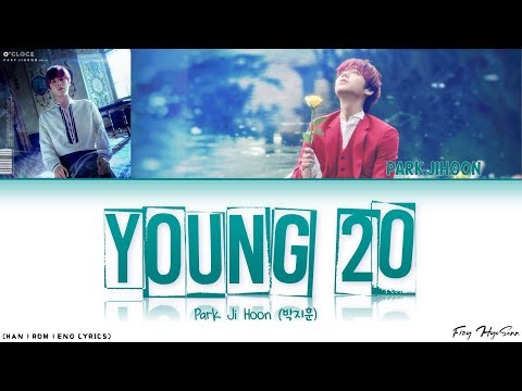 Park Ji Hoon (박지훈) – Young 20 (Prod. 이대휘) (Color Coded Han|Rom|Eng Lyrics/가사)