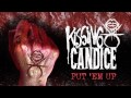 Kissing Candice "Put 'Em Up" (Audio) 