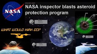 NASA epic fails Asteroid Protection Program inspection. Doom On!