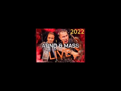 Arno & Mass en Live 2022