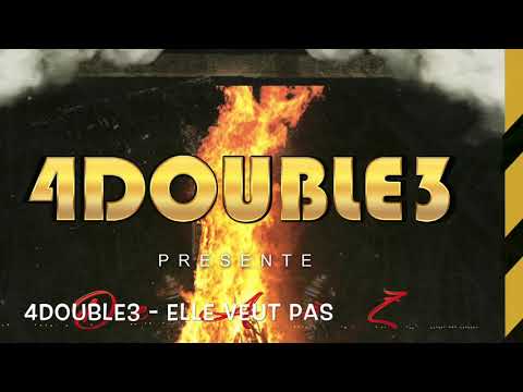 4Double3 - Elle veut pas (prod. Egamez)