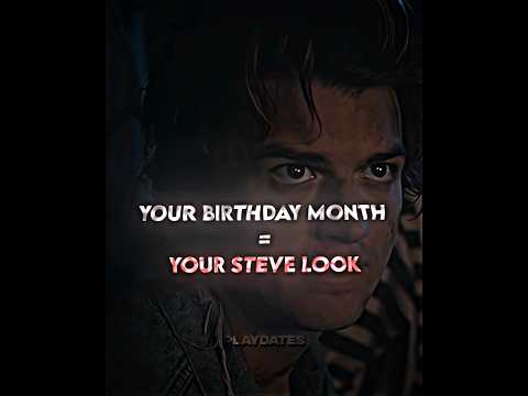 Your Month=Your Steve Look😎 🔥PT. 3#steveharrington#joekeery#strangerthings#strangerthingsedit