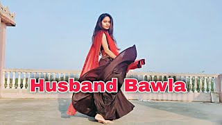 Husband Bawla Dance//Ajay Hooda//New Haryanvi Song//Husband Bawla Dance Video//Husband Bawla Song//