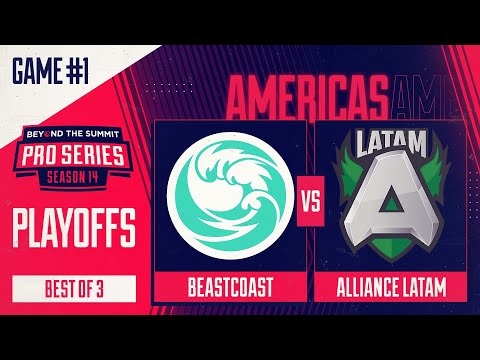 beastcoast vs Alliance.LATAM Game 1 - BTS Pro Series 14 AM: Playoffs w/ Kmart & ET