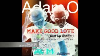 Adam O - Make Good Love (Dial Up Riddim) MPT 2014 Virgin Islands Soca