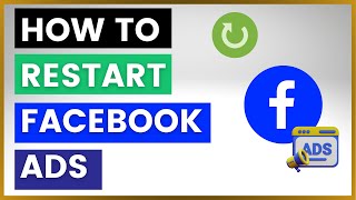 How To Restart A Facebook Ad Campaign?