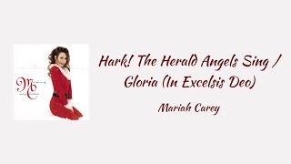 Mariah Carey - Hark! The Herald Angels Sing / Gloria (In Excelsis Deo) || lyrics