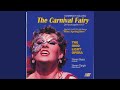 The Carnival Fairy, Act I: I. Overture