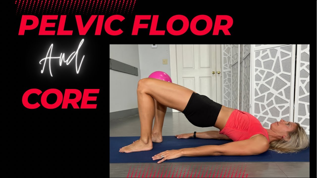 Pelvic Floor And Core Workout
