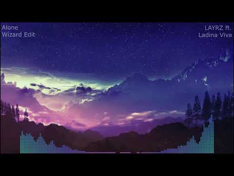 LAYRZ feat. Ladina Viva - Alone [BassBoosted]