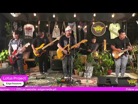 Edge Sessions "Reload" | Lotus Project - 0415
