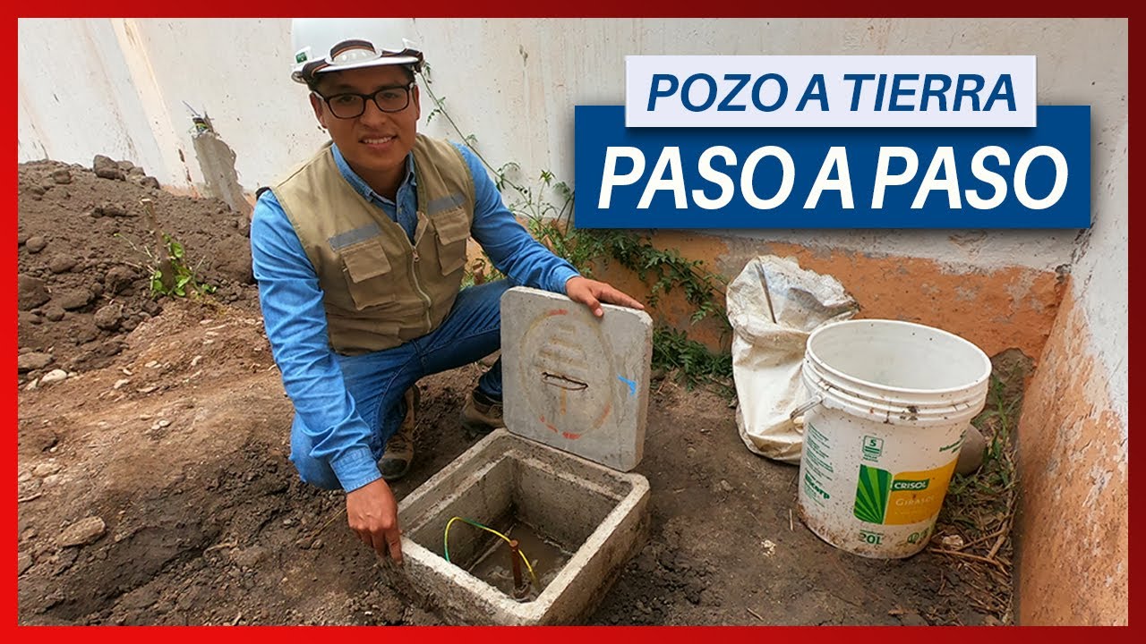 INSTALACIÓN DE POZO A TIERRA PARA UNA VIVIENDA | PASO A PASO 2021