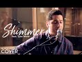 Fuel - Shimmer (Boyce Avenue feat. Tyler Ward ...