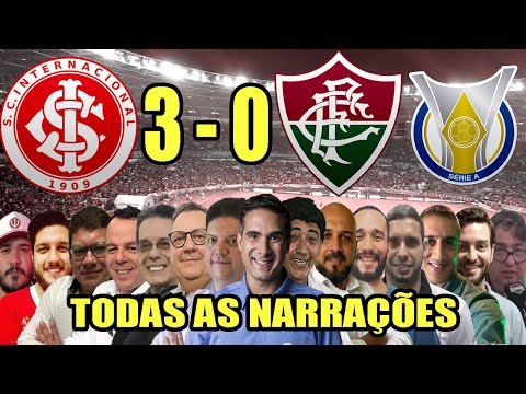 Todas as narrações - Internacional 3 x 0 Fluminense | Campeonato Brasileiro 2022