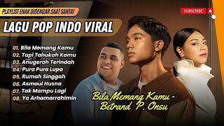 Download lagu BILA MEMANG KAMU - Betrand Putra Onsu | ANUGERAH TERINDAH - Andmesh | LAGU POP VIRAL 2025 mp3