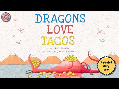 Dragons love Tacos | Animated book | Read aloud