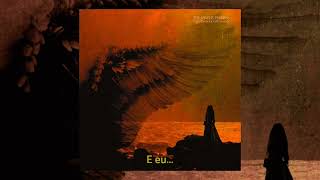 The Angelic Process - Burning in the Undertow of God (LEGENDADO)