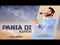 New Masih Song Pania Di Kandh BroSatnamBhatti SachDaVachanMinistries