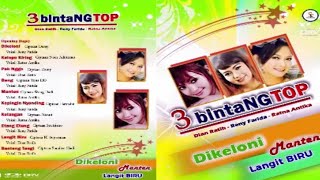 Download lagu 3 Bintang Top Banyuwangi [part.1] : RENY FARIDA,  DIAN RATIH, RATNA ANTIKA mp3