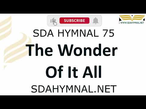 The Wonder Of It All Hymn Instrumental With Lyrics | SDA HYMNAL 75
